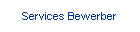 Services Bewerber